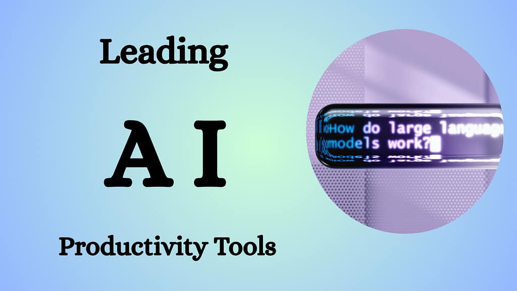 Best AI Productivity Tools in 2026